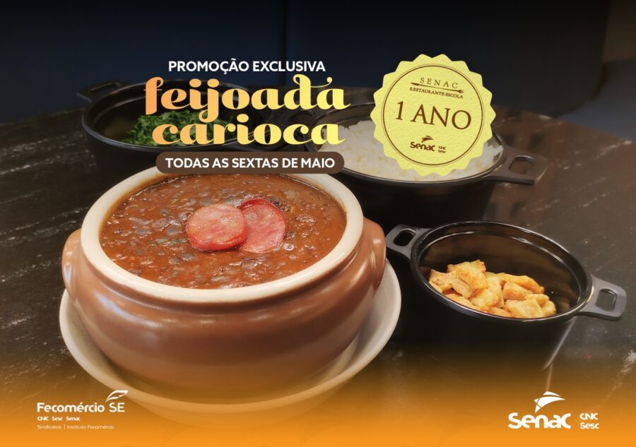 Restaurante Escola Senac Bistrô comemora um ano de reinaugurado com promoção da feijoada