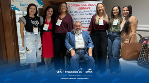 Equipe do Senac Sergipe participa de congresso sobre educação e pedagogia inclusivas