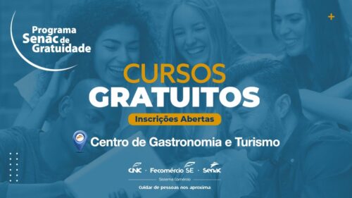 Centro de Gastronomia e Turismo do Senac está com vagas gratuitas abertas para três cursos