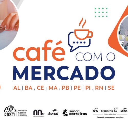 Senac realiza  “Café com o Mercado de TI” na unidade de Itabaiana