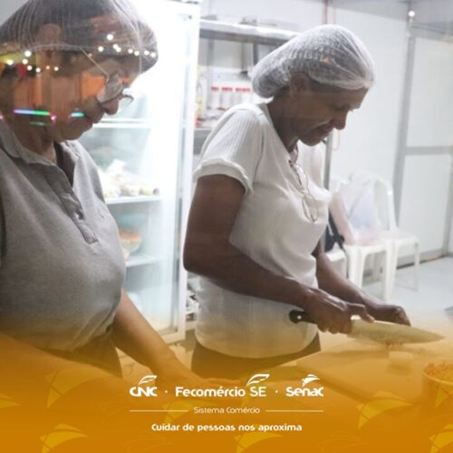 Senac promove oficinas de cozinha regional durante a Semana da Sergipanidade