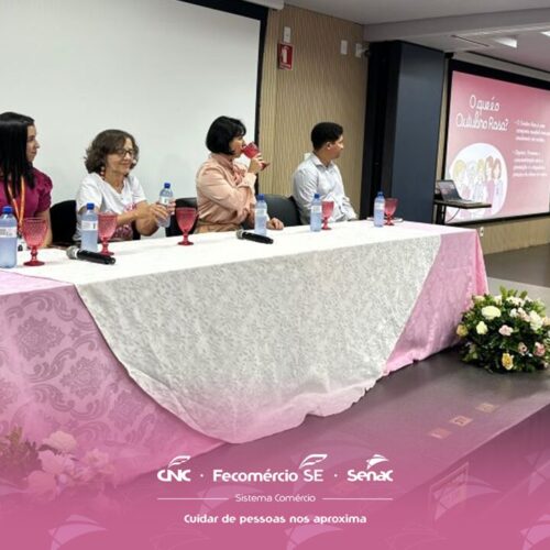 Unidade do Senac de Glória promove ações sobre o Outubro Rosa