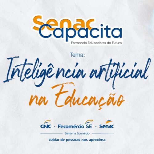 Senac Capacita garante formação continuada dos docentes do Regional Sergipe