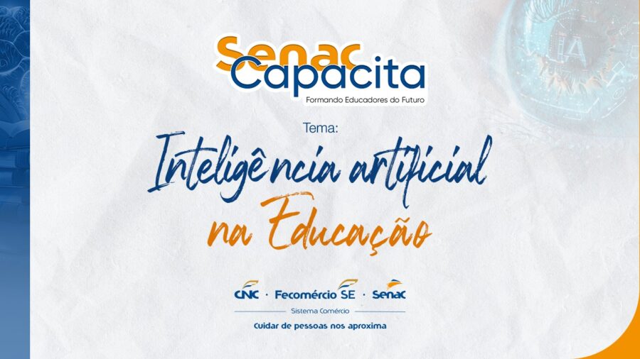 Senac Capacita garante formação continuada dos docentes do Regional Sergipe