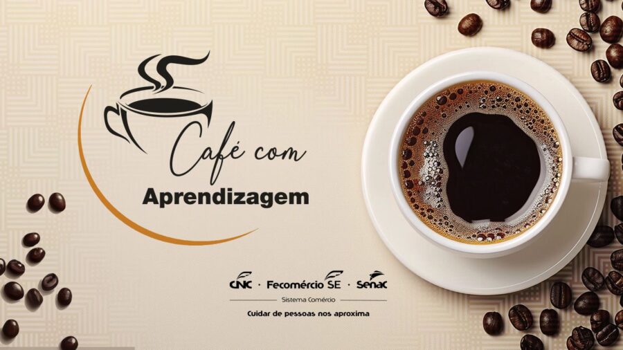 Segunda edição do Café com Aprendizagem acontece nesta quarta, 27